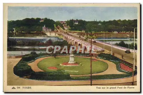 Ansichtskarte AK Tours vue sur le Grand Pont de Pierre