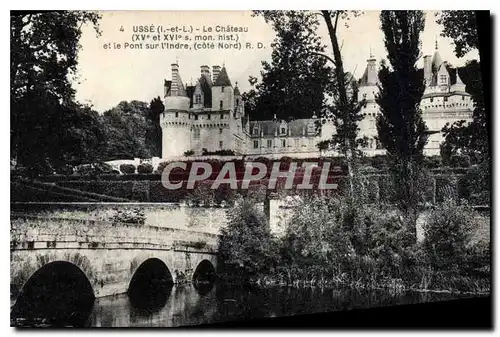 Cartes postales Usse I et L le Chateau XV et XVI S mon hist et le Pont sur l'Indre cote Nord