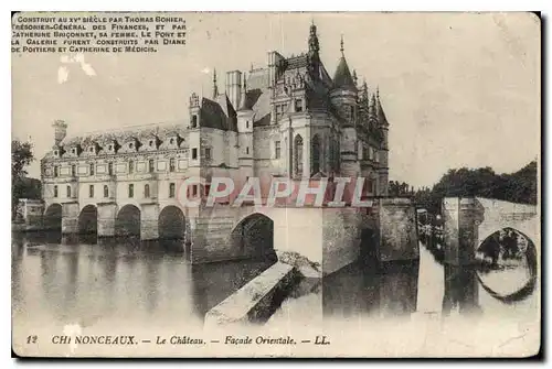 Cartes postales Chenonceaux le Chateau Facade Orientale