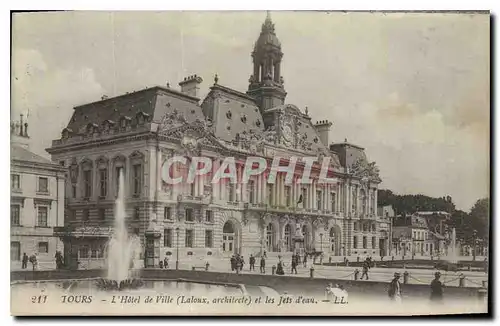 Ansichtskarte AK Tours l'hotel de Ville Laloux architecte et les Jets d'eau