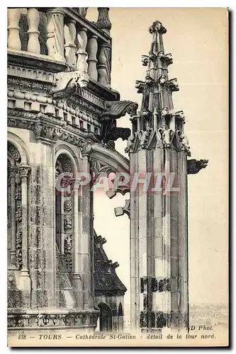 Cartes postales Tours cathedrale St Gatien detail de la tour nord