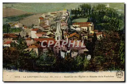 Cartes postales Louvesc Ardeche Quartier de l'eglise et Montee de la Fontaine