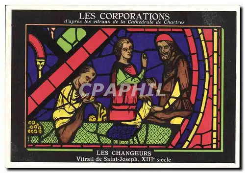 Ansichtskarte AK Les Corporations d'apres les vitraux de la Cathedrale de Chartres Les Changeurs Vitrail de Saint