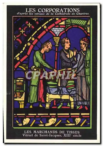 Cartes postales Les Corporations d'apres les vitraux de la Cathedrale de Chartres Les Marchands de Tissus Vitrai