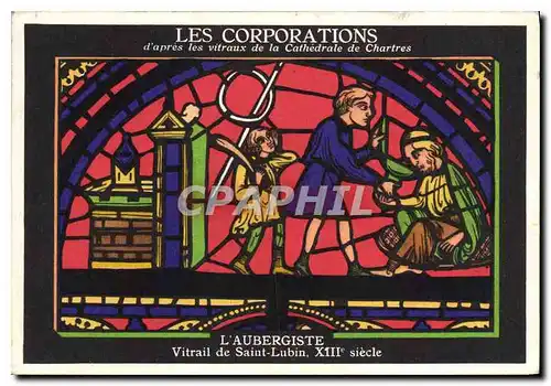 Ansichtskarte AK Les Corporations d'apres les vitraux de la Cathedrale de Chartres L'Aubergiste Vitrail de Saint