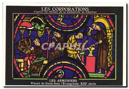 Cartes postales Les Corporations d'apres les vitraux de la Cathedrale de Chartres Les Armuriers Vitrail de Saint
