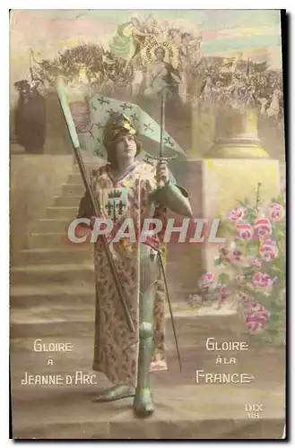 Cartes postales Gloire a Jeanne D'Arc Gloire a la France