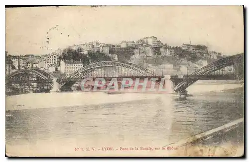 Cartes postales Lyon Pont de la Boucle sur le Rhone