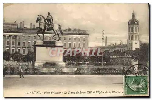Cartes postales Lyon Place Bellecour La Statue de Louis XIV et l'Eglise de la Charite
