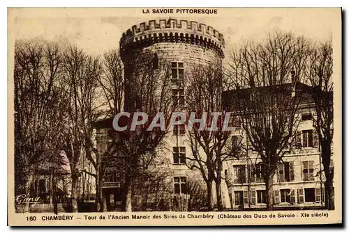 Cartes postales Chambery Tour de l'Ancien Manoir des Sires de Chambery
