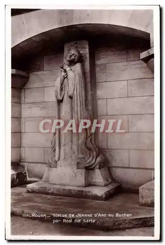 Cartes postales Rouen Statue de Jeanne D'Arc au Bucher par Real del Sarte