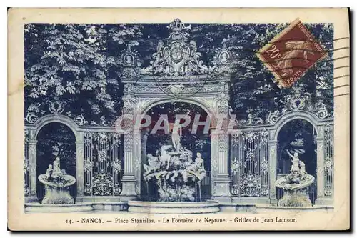 Cartes postales Nancy Place Stanislas La Fontaine de Neptune Grilles de Jean Lamour