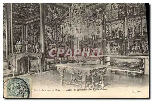 Cartes postales Palais de Fontainebleau Salon de Reception des Reines Meres