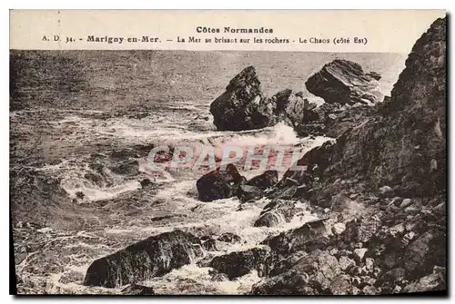 Cartes postales Cotes Normandes Marigny en Mer La Mer se brisant sur les rochers Le Chaos