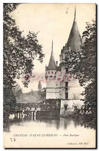 Cartes postales Chateau d'Azay le Rideau Pont Rustique