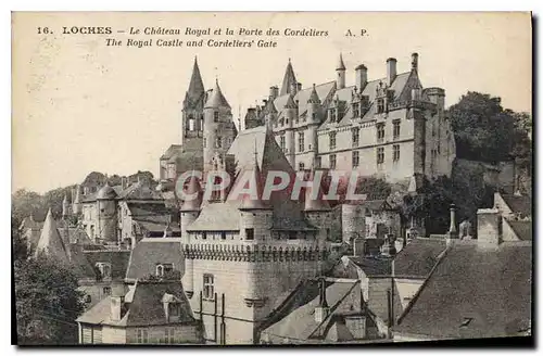 Ansichtskarte AK Loches Le Chateau Royal et la Porte des Cordeliers