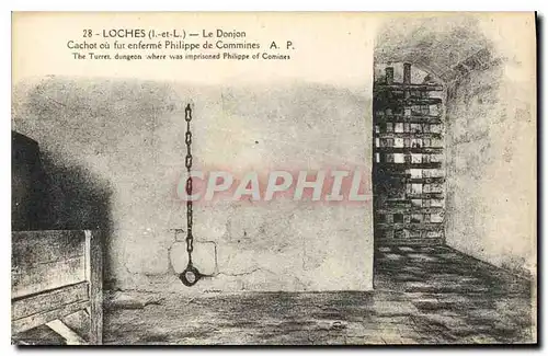 Ansichtskarte AK Loches I et L Le Donjon Cachot ou fut enferme Philippe de Commines