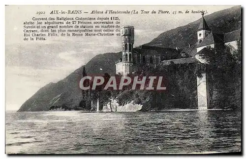 Cartes postales Aix les Bains Abbaye d'Hautecombe La Thour du Phare