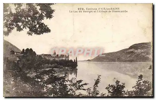 Cartes postales Environs d'Aix les Bains Le Lac du Bourget et l'Abbaye de Hautecombe