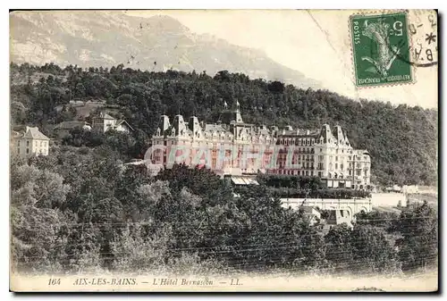 Cartes postales Aix les Bains L'Hotel Bernascon