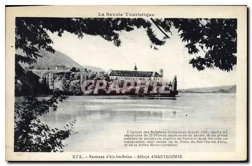 Ansichtskarte AK La Savoie Touristique Environs d'Aix les Bains Abbaye d'Hautecombe