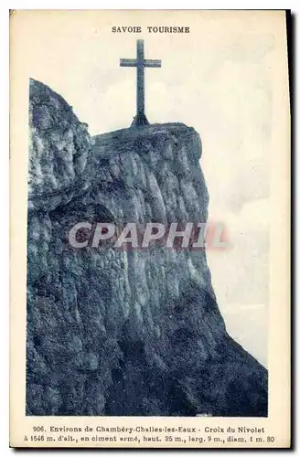 Cartes postales Savoie tourisme Environs de Chambery Challes les Eaux Croix du Nivolet