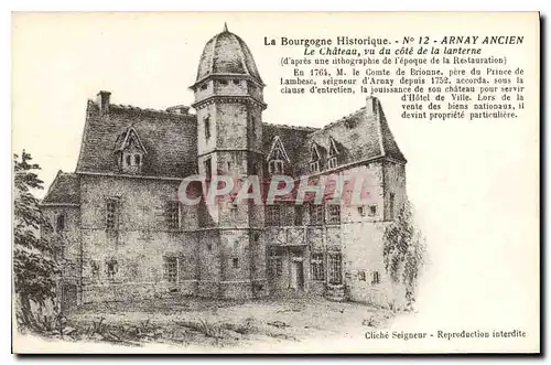 Cartes postales La Bourgogne Historique Arnay Ancien Le Chateau vu du cote de la Lanterne