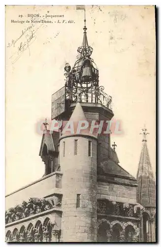 Cartes postales Dijon Jacquemart Horloge de Notre Dame