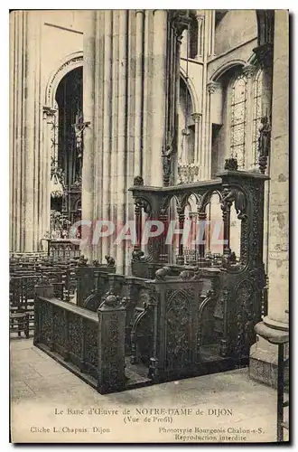 Cartes postales Le Banc d'Oeuvre de Notre Dame de Dijon