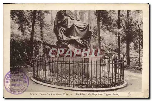 Cartes postales Fixin Cote d'Or Parc Noisot Le Reveil de Napoleon