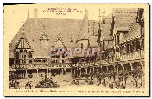 Ansichtskarte AK Hospices de Beaune Cour d'Honneur de l'Hotel Dieu