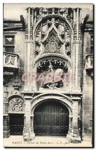 Ansichtskarte AK Nancy Portail du Palais ducal