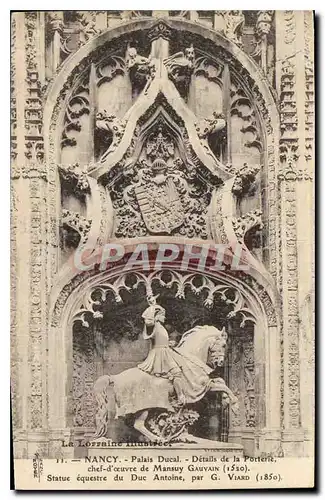 Cartes postales Nancy Palais Ducal Statue equestre du Duc Antoine Detail de la Porterie