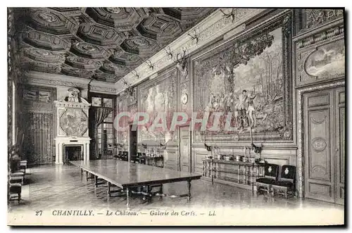 Cartes postales Chantilly Le Chateau Galerie des Cerfs