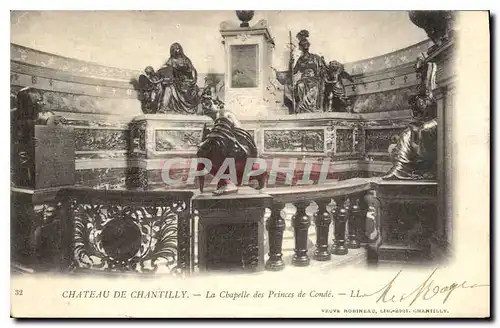 Cartes postales Chateau de Chantilly La Chapelle des Princes de Conde