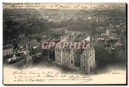 Ansichtskarte AK Beauvais L'Eveche Vue Generale prise de la Cathedrale