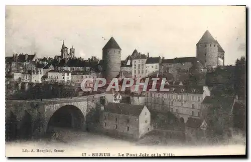 Ansichtskarte AK Semur Le Pont Joly et la Ville