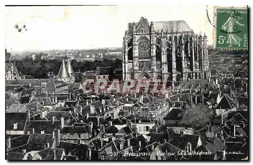 Cartes postales Beauvais Vue sur La Cathedrale