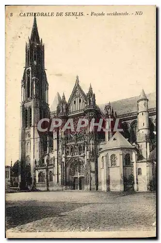 Ansichtskarte AK Cathedrale de Senlis Facade Occidentale