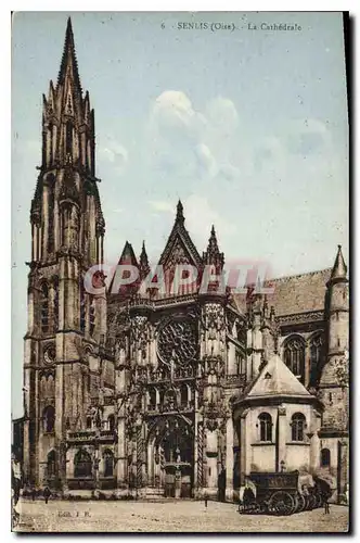 Cartes postales Senlis Oise La Cathedrale