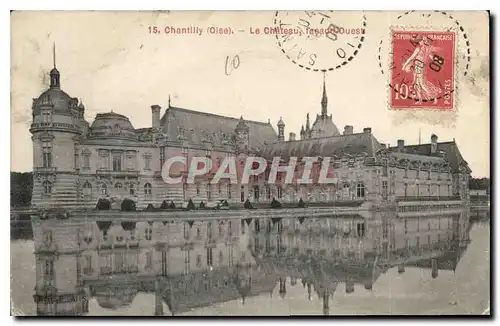 Ansichtskarte AK Chantilly Oise le Chateau Facade Ouest