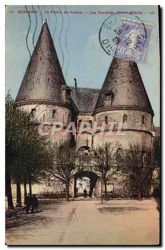 Cartes postales Beauvais Le Palais de Justice Les Tourelles