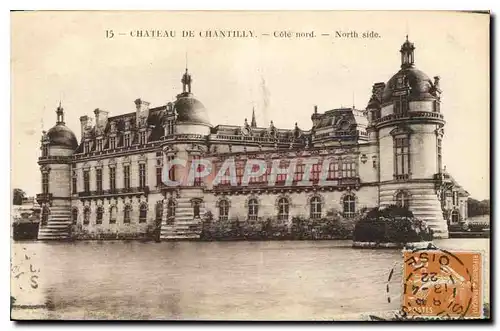 Ansichtskarte AK Chateau de Chantilly Cote nord