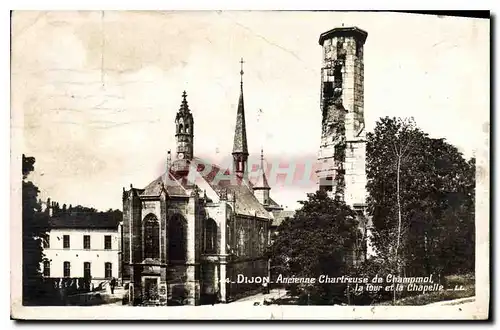 Cartes postales Dijon Ancienne Chartreuse de Champmol la Tour et la Chapelle