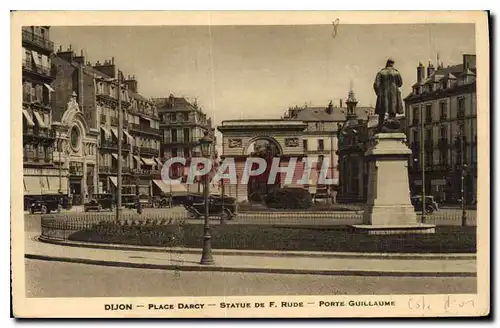 Ansichtskarte AK Dijon Place Darcy Statue de F Rude Porte Guillaume