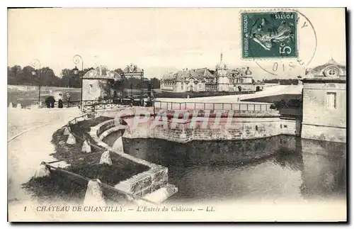 Cartes postales Chateau de Chantilly L'Entree du Chateau