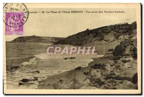 Cartes postales Cote d'Emeraude la Plage de l'Hotel Brebion Vue prise des Rochers Sculptes