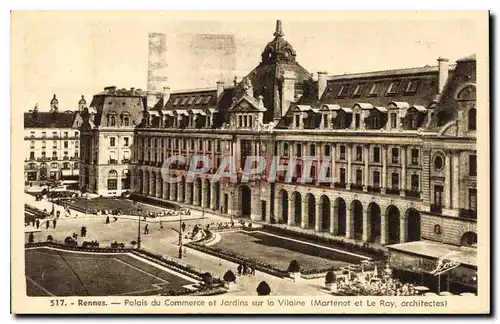 Ansichtskarte AK Rennes Palais du Commerce et Jardins sur la Vilaine