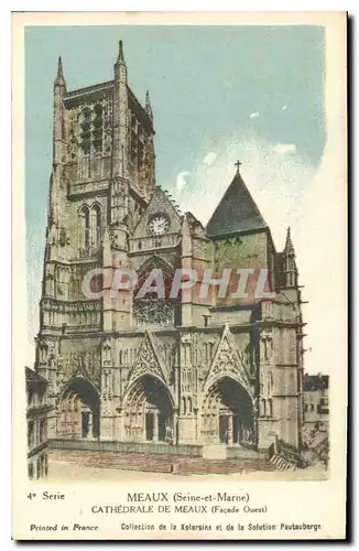 Ansichtskarte AK Meaux Seine et Marne Cathedrale de Meaux Facade Ouest