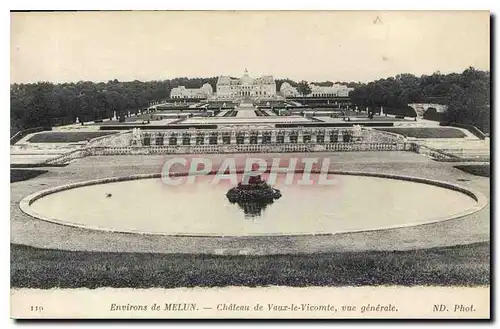 Ansichtskarte AK Environs de Melun Chateau de Vaux le Vicomte vue generale